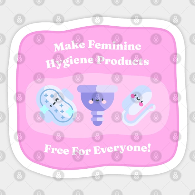Make Feminine Hygiene Products Free for Everyone! Sticker by Football from the Left
